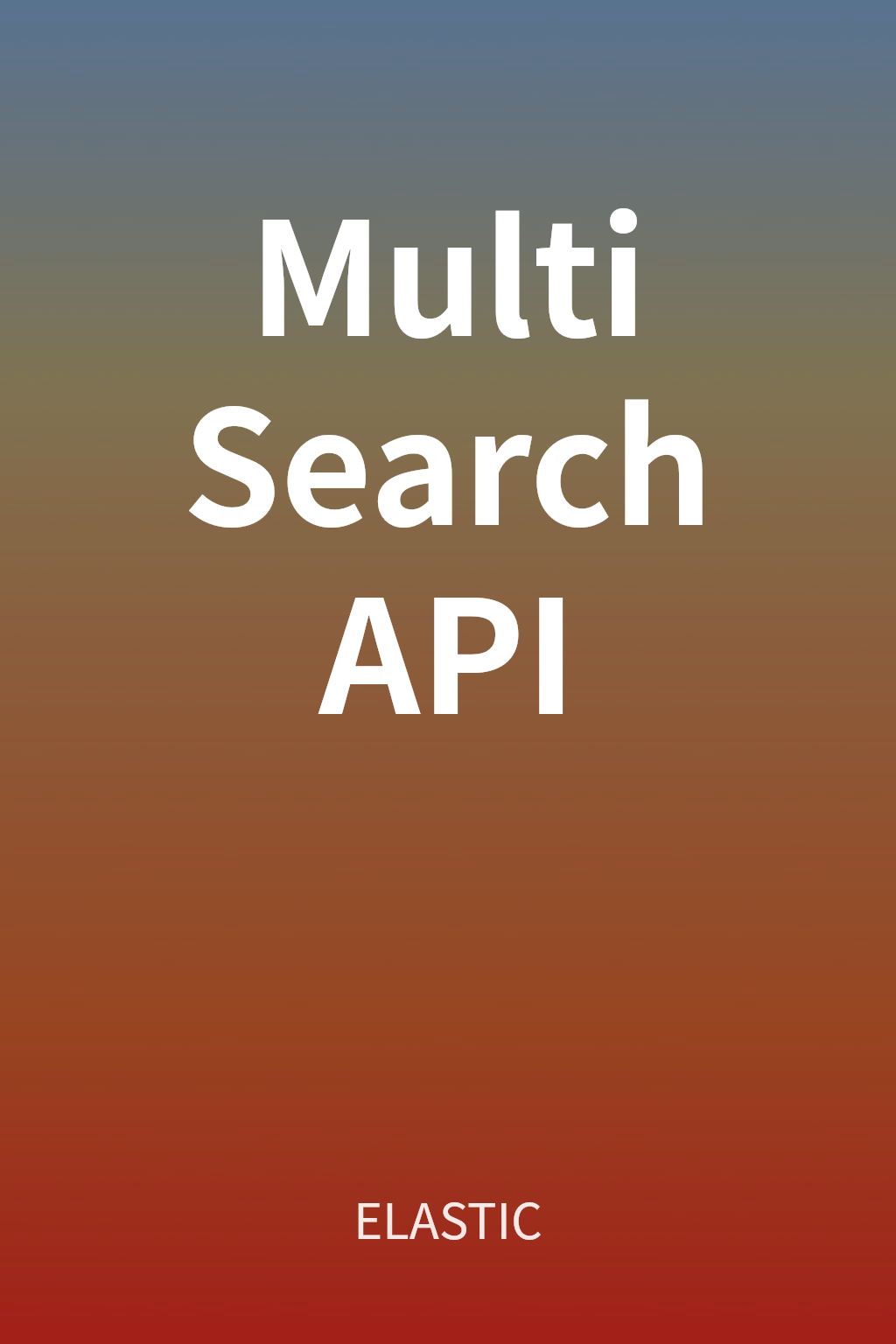 Multi Search API cover