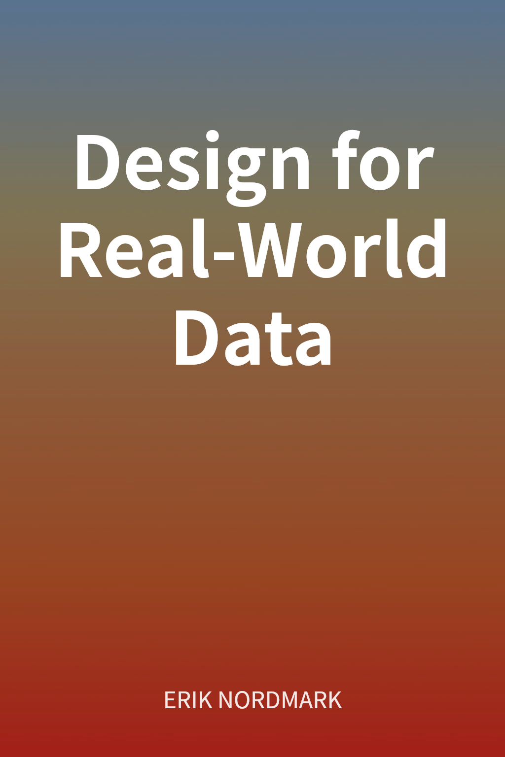 Design for Real-World Data cover