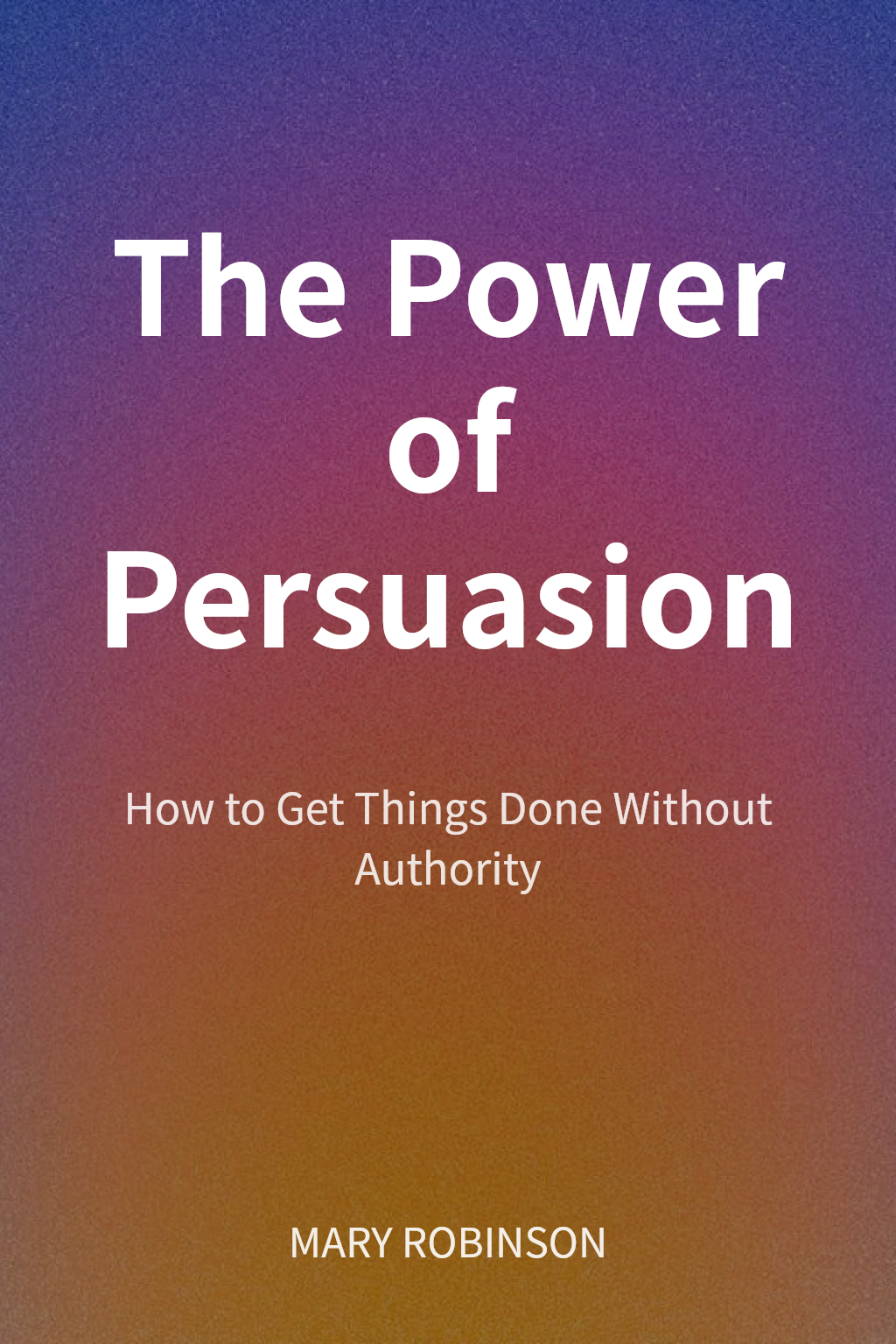 The Power of Persuasion cover