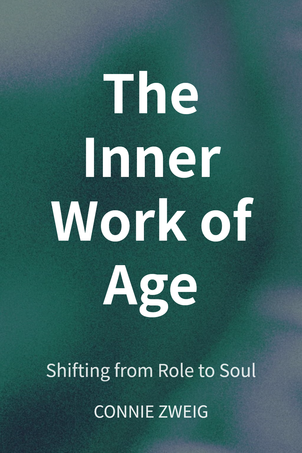 The Inner Work of Age cover