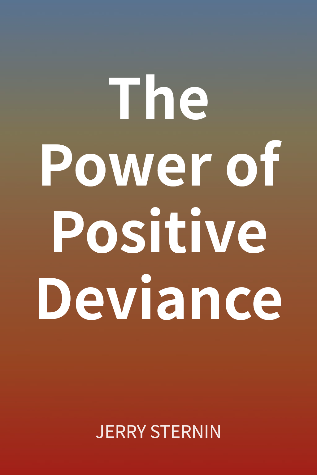 The Power of Positive Deviance cover