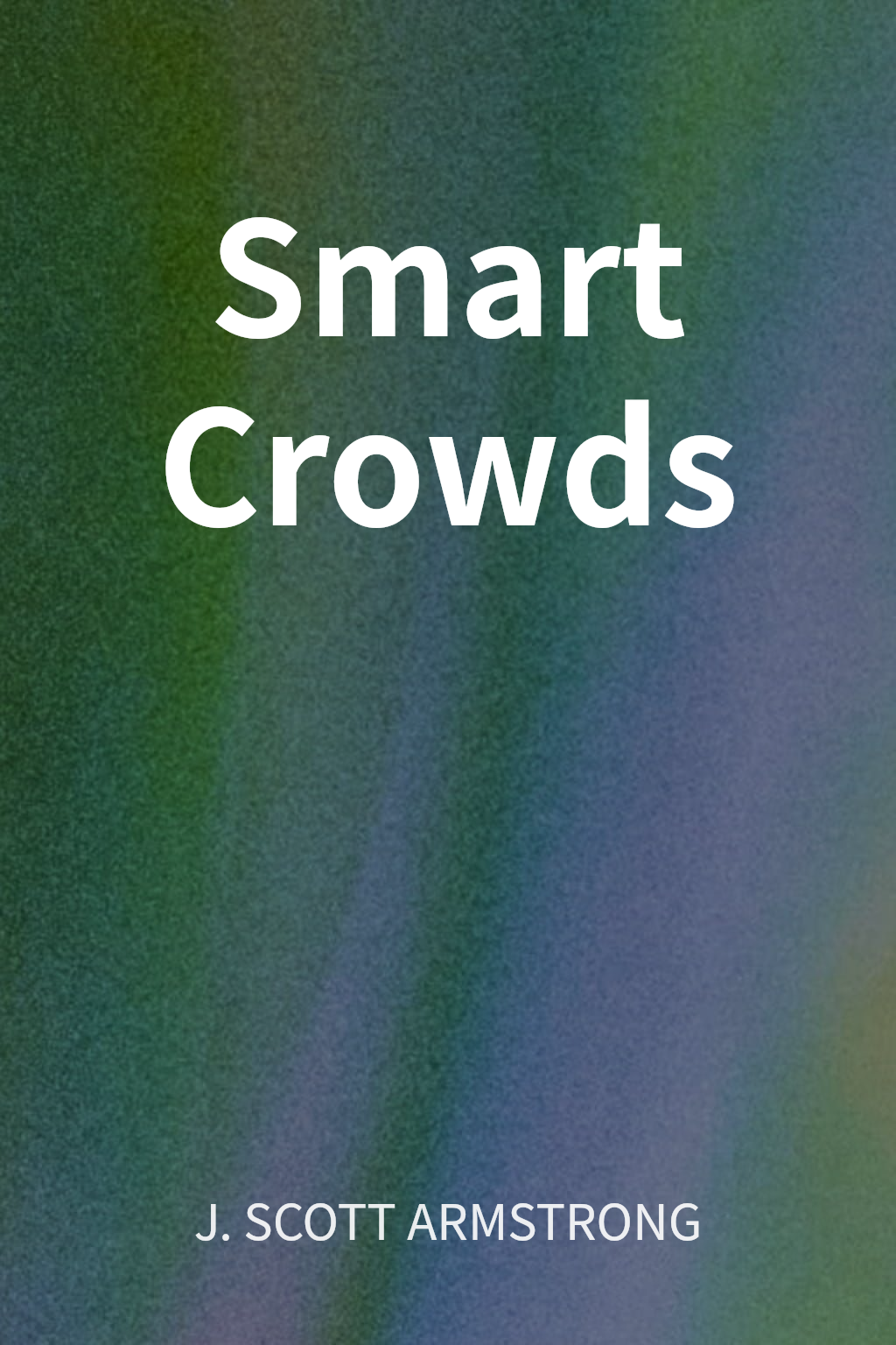 Smart Crowds cover