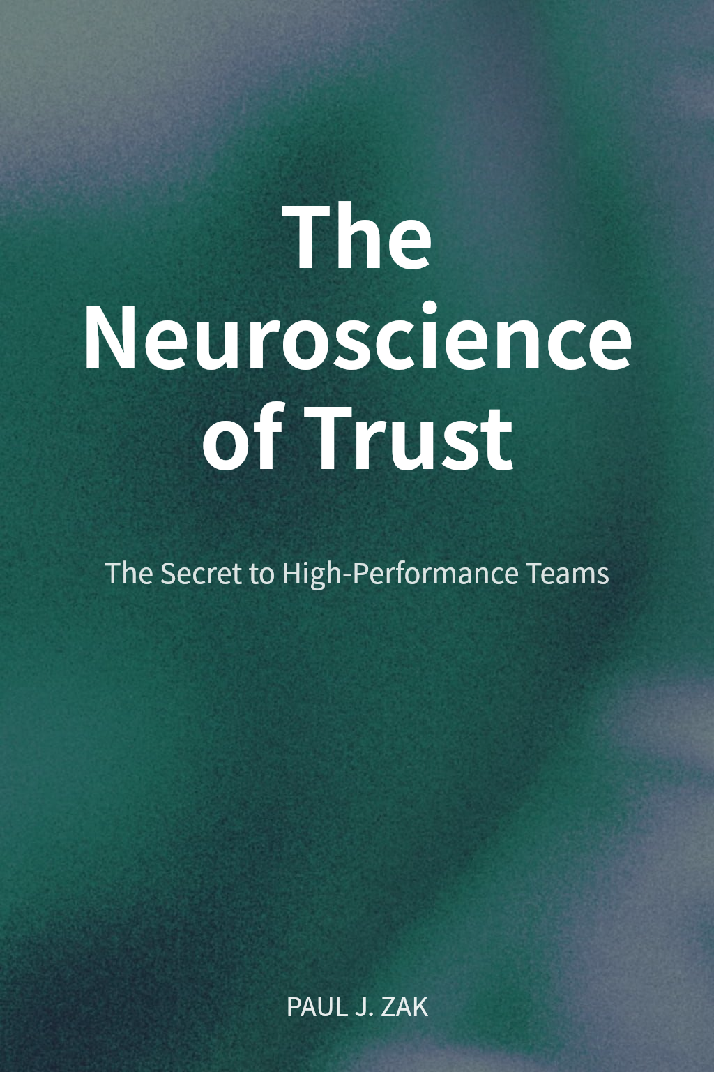 The Neuroscience of Trust cover