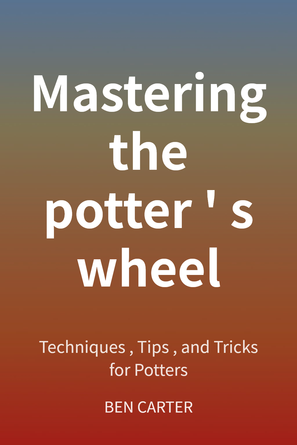 Mastering the potter's wheel 封面
