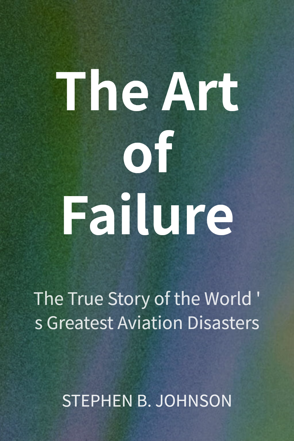 The Art of Failure cover