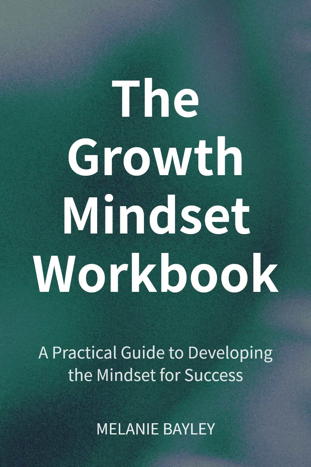 The Growth Mindset Workbook cover