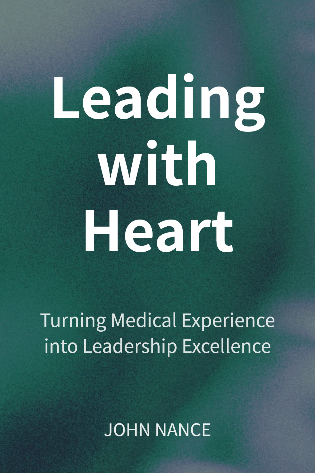 Leading with Heart cover