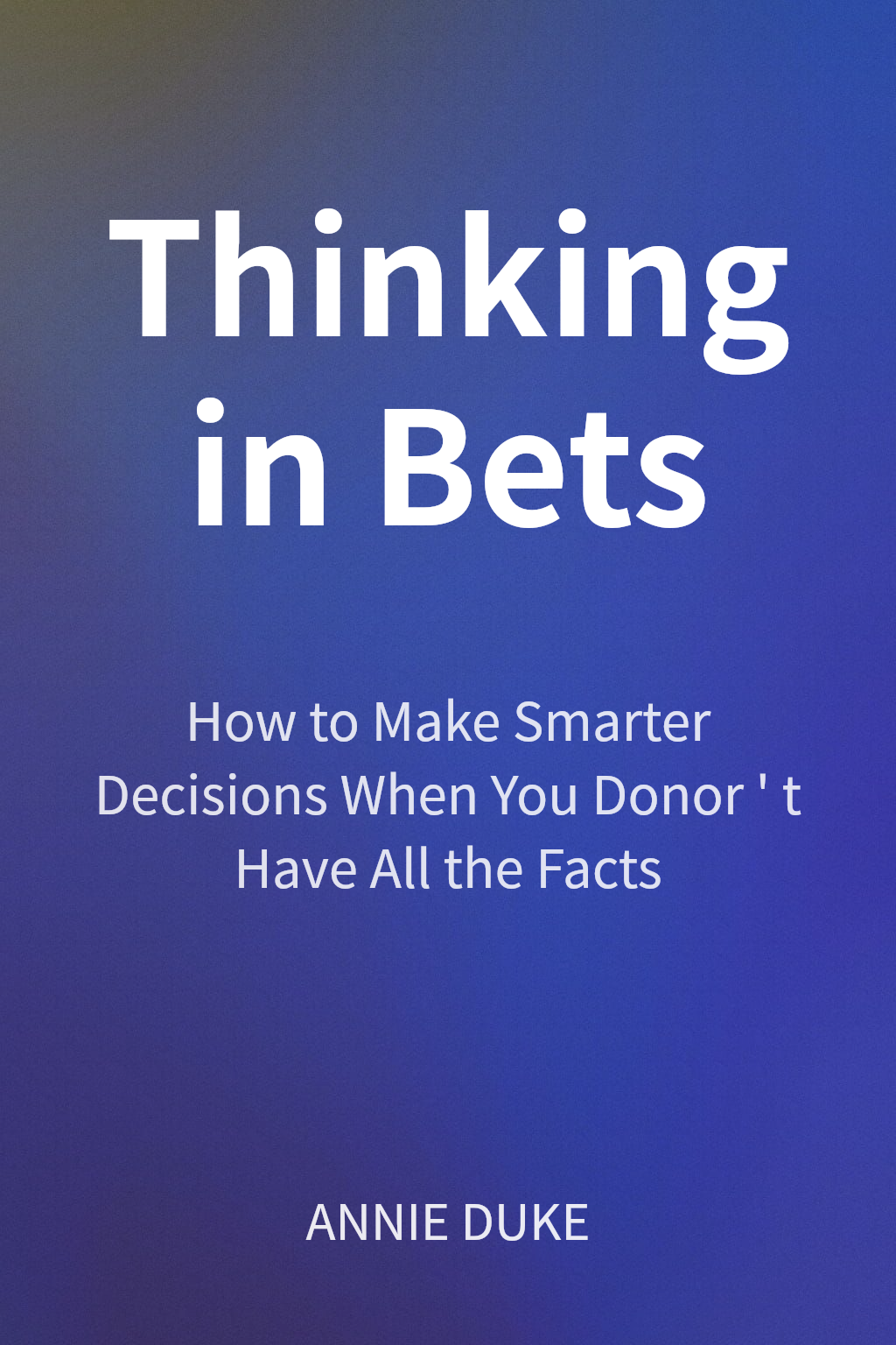Thinking in Bets cover