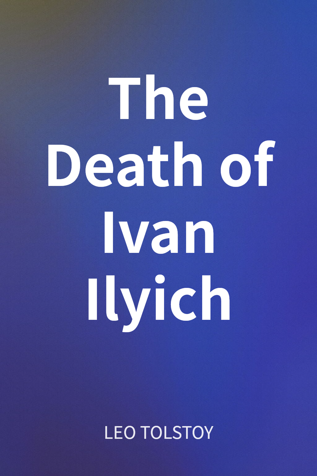 The Death of Ivan Ilyich cover
