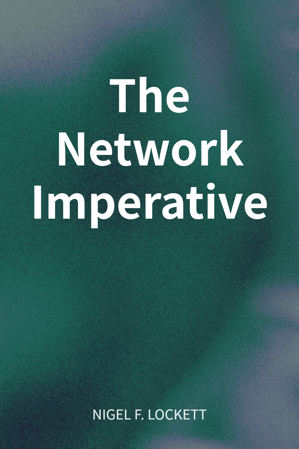 The Network Imperative cover