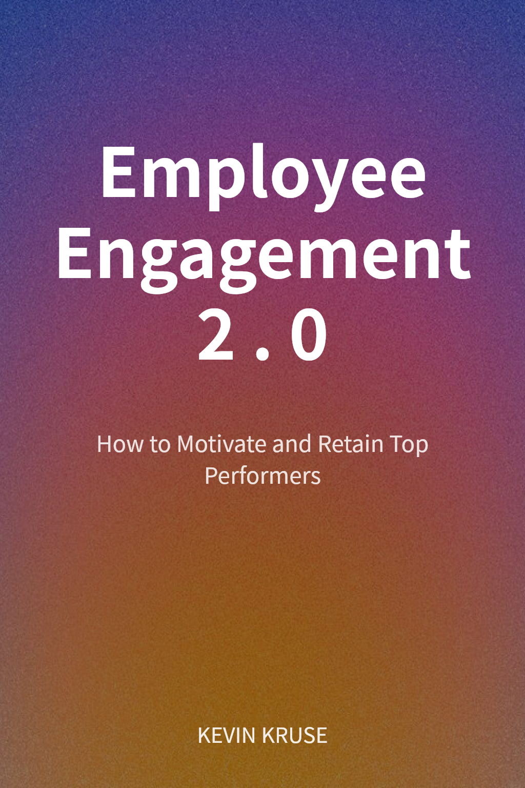 Employee Engagement 2.0 cover