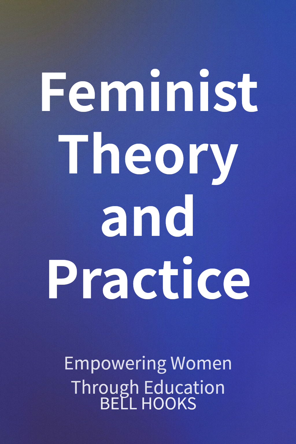 Feminist Theory and Practice cover