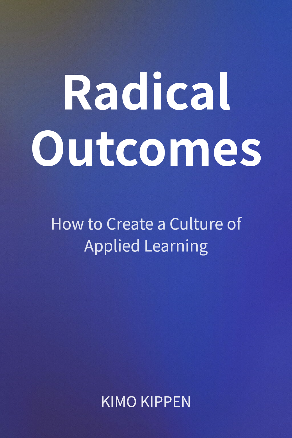Radical Outcomes cover