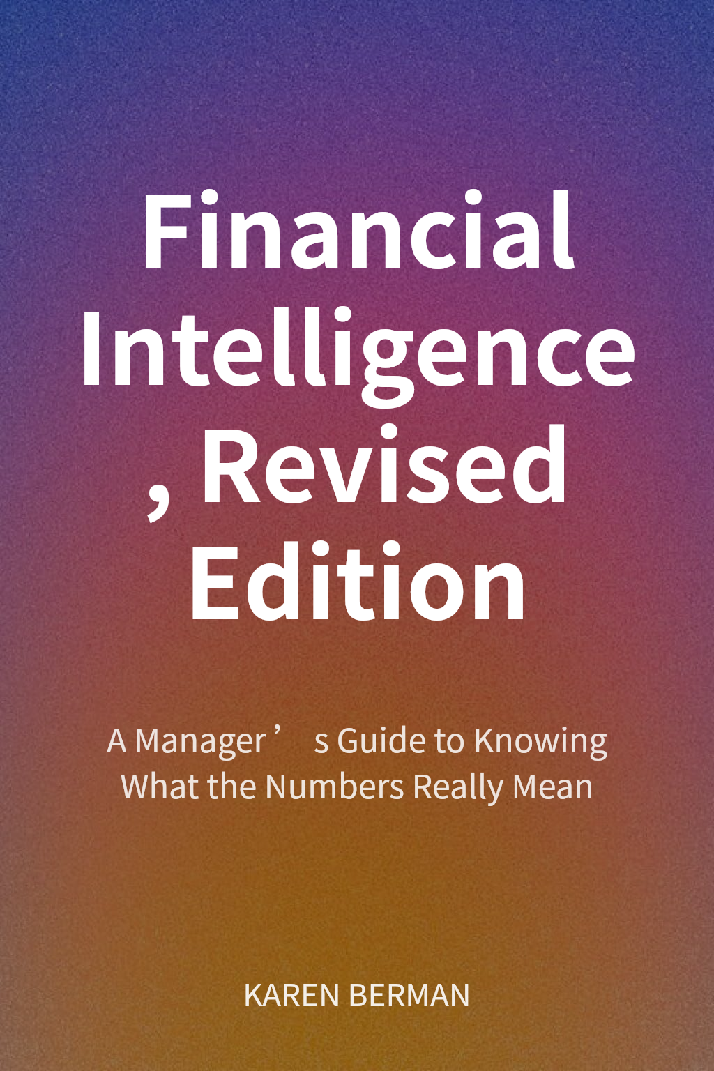 Financial Intelligence, Revised Edition cover