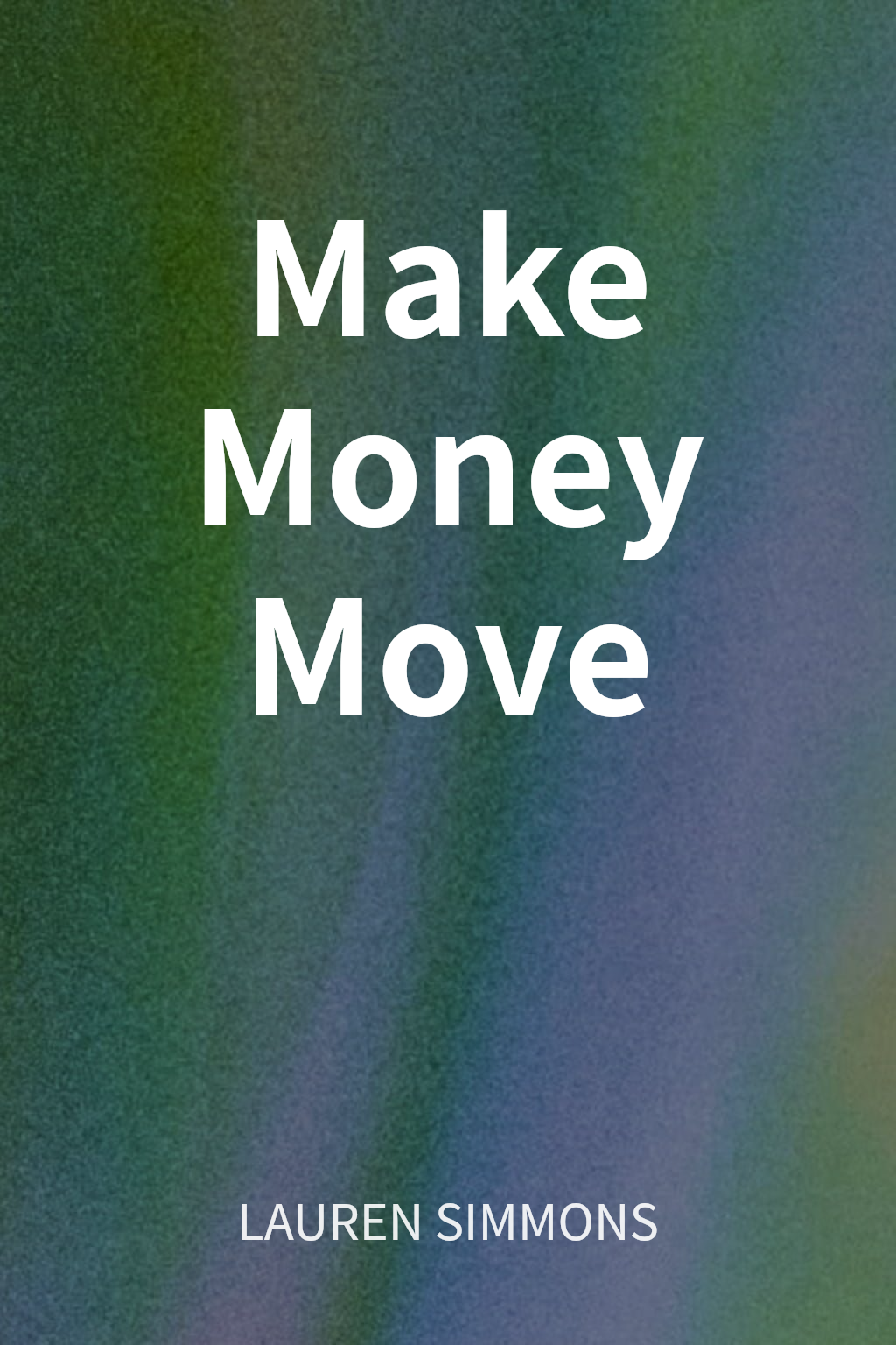 Make Money Move cover