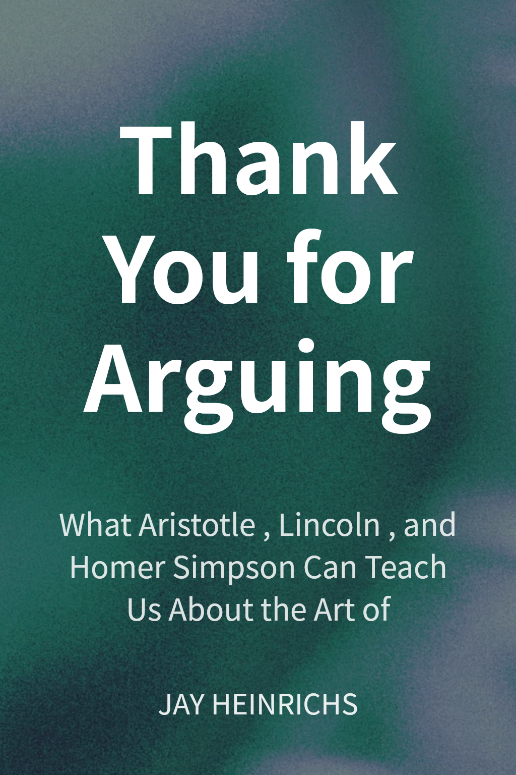 Thank You for Arguing cover