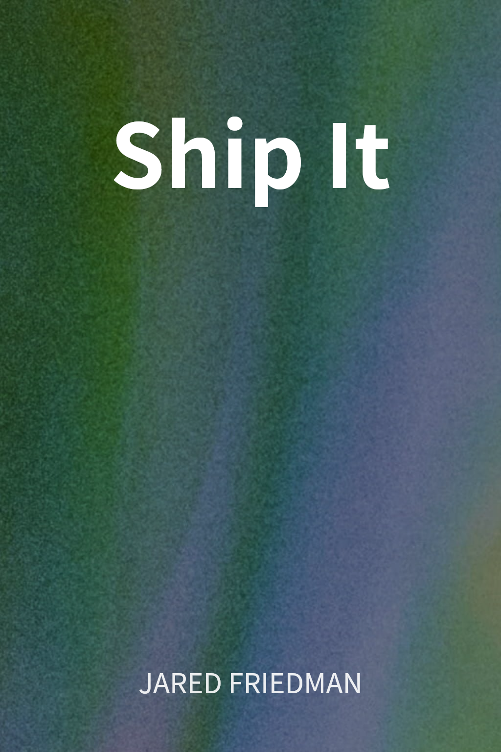 Ship It cover