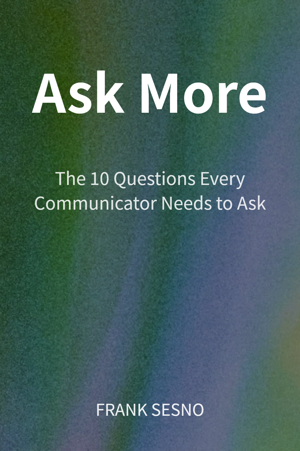 Ask More cover