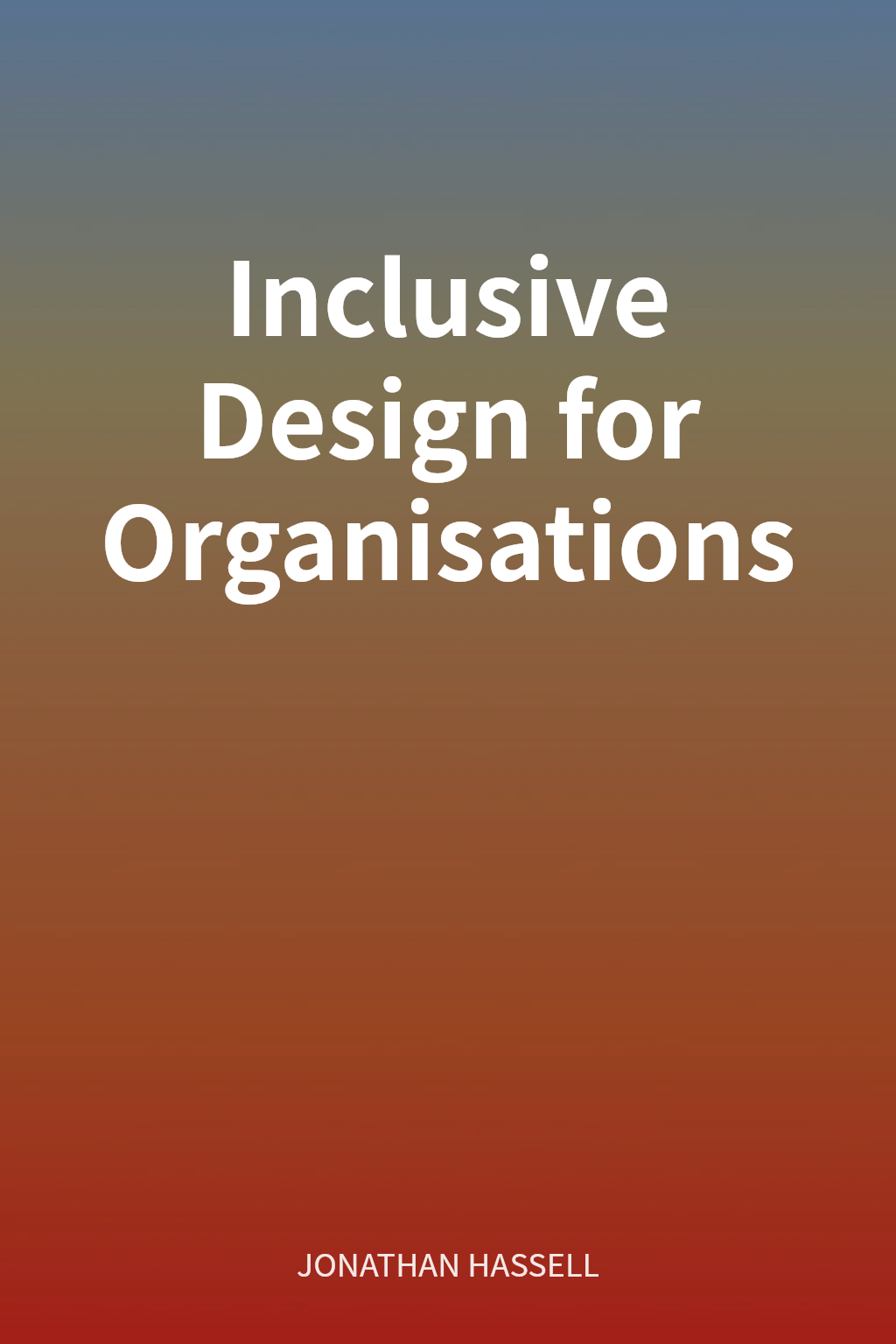 Inclusive Design for Organisations cover