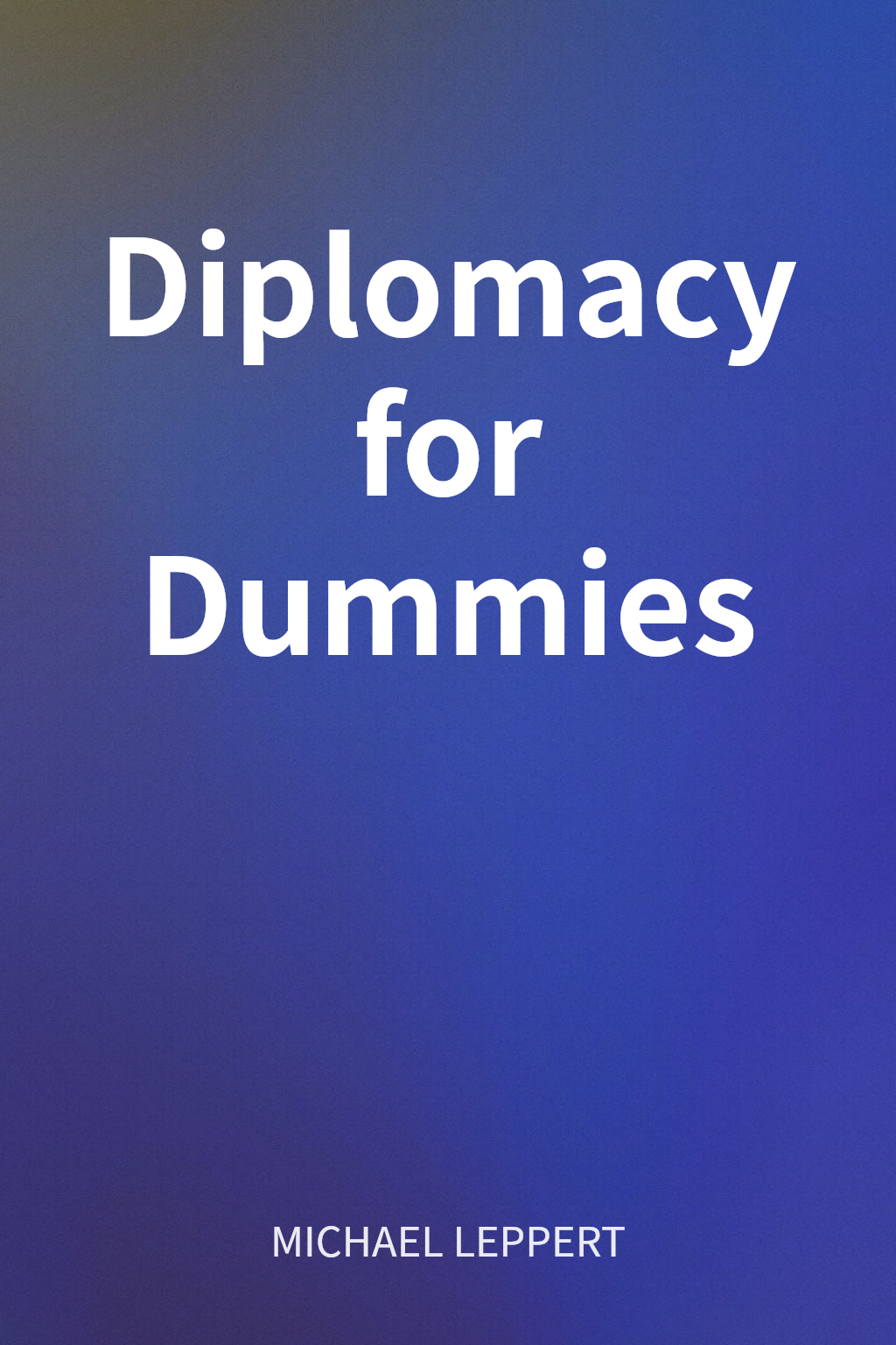 Diplomacy for Dummies cover