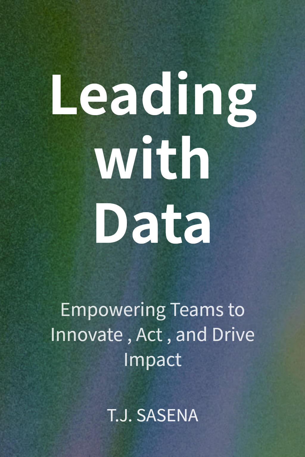 Leading with Data cover