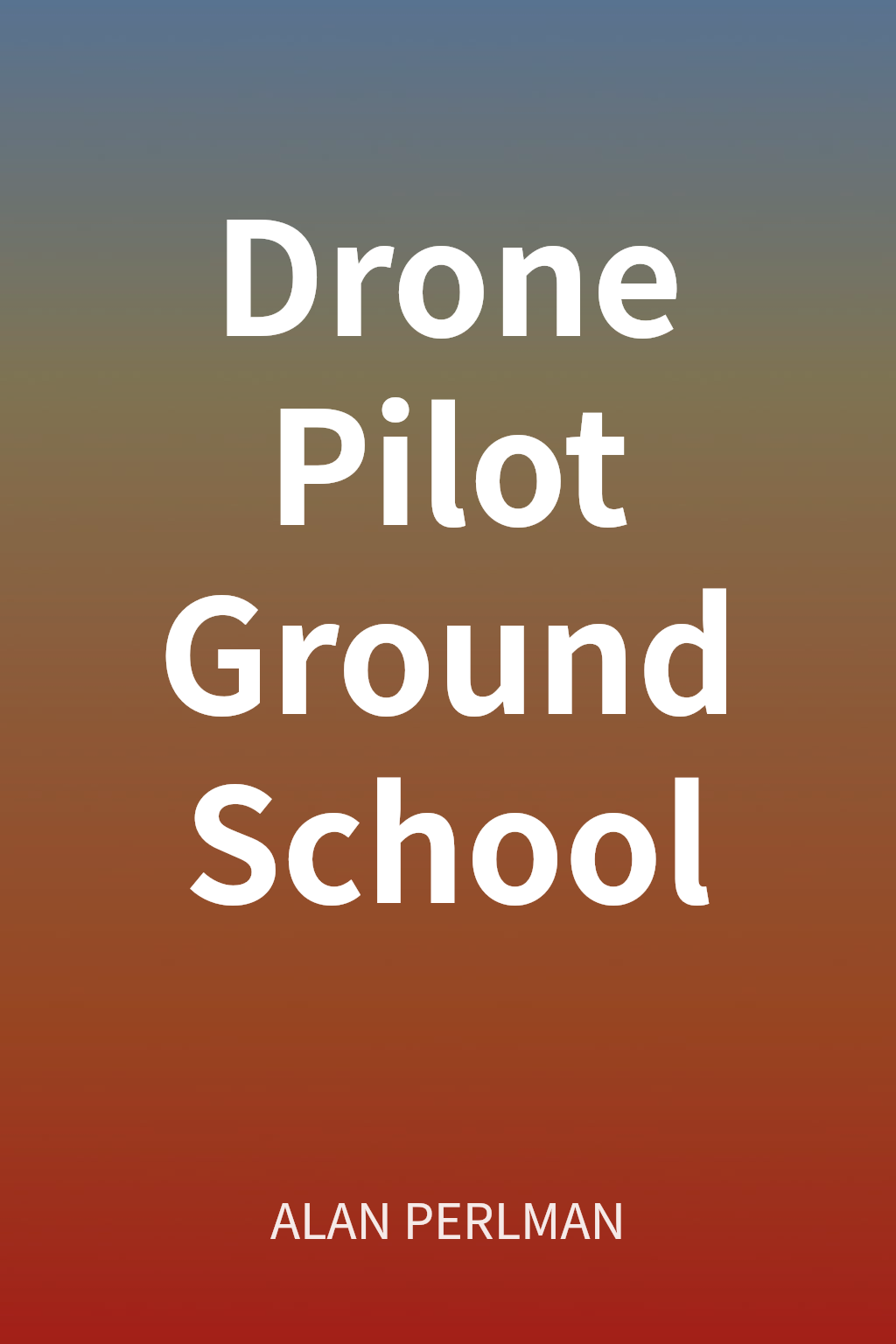 Drone Pilot Ground School 封面