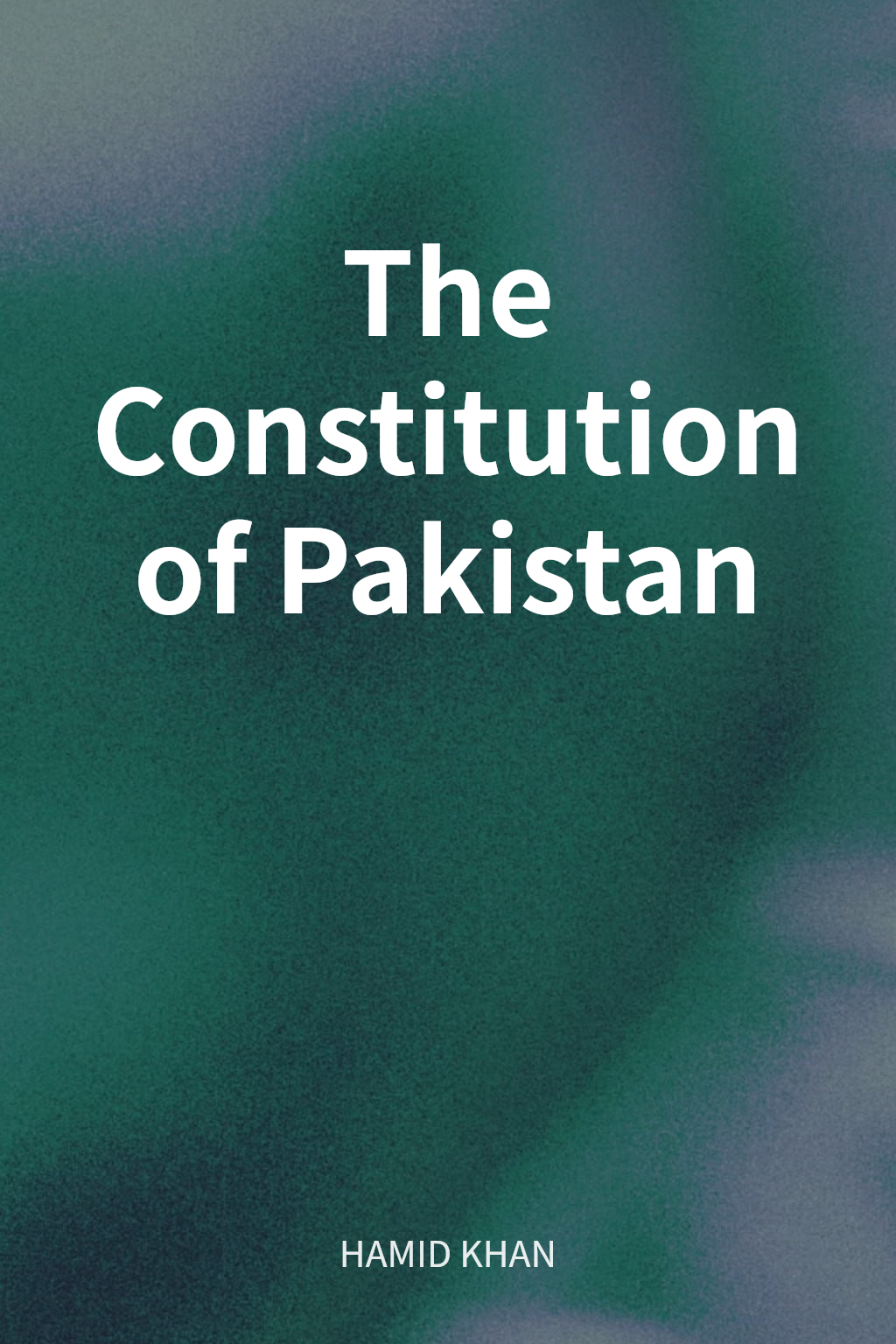 The Constitution of Pakistan cover