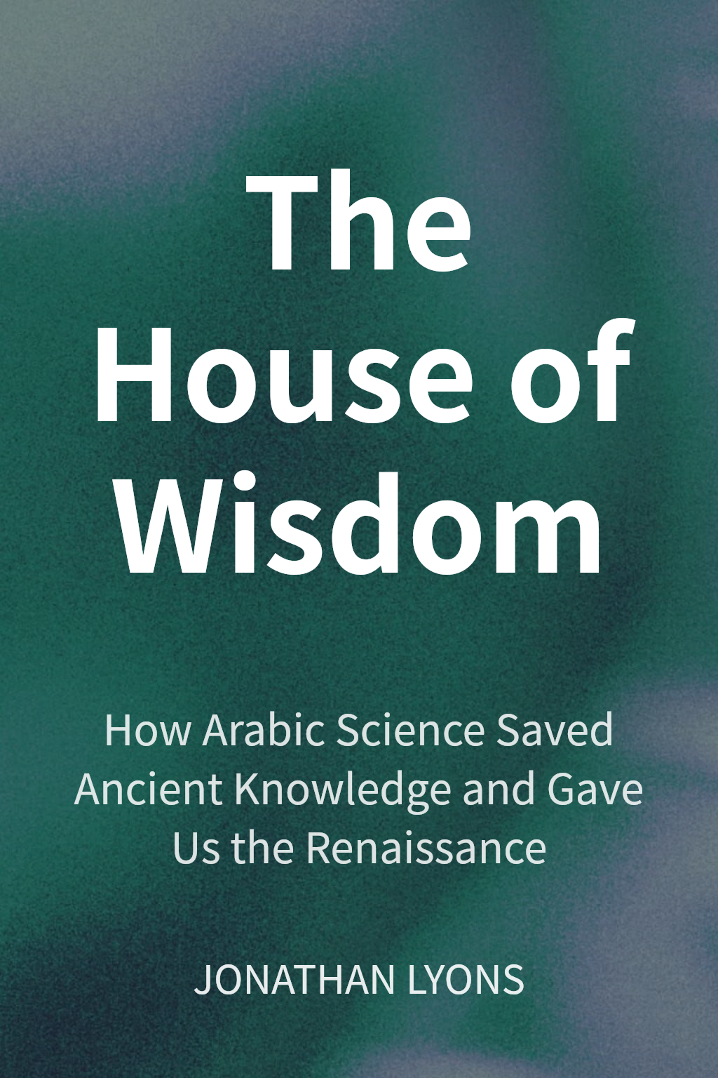 The House of Wisdom cover