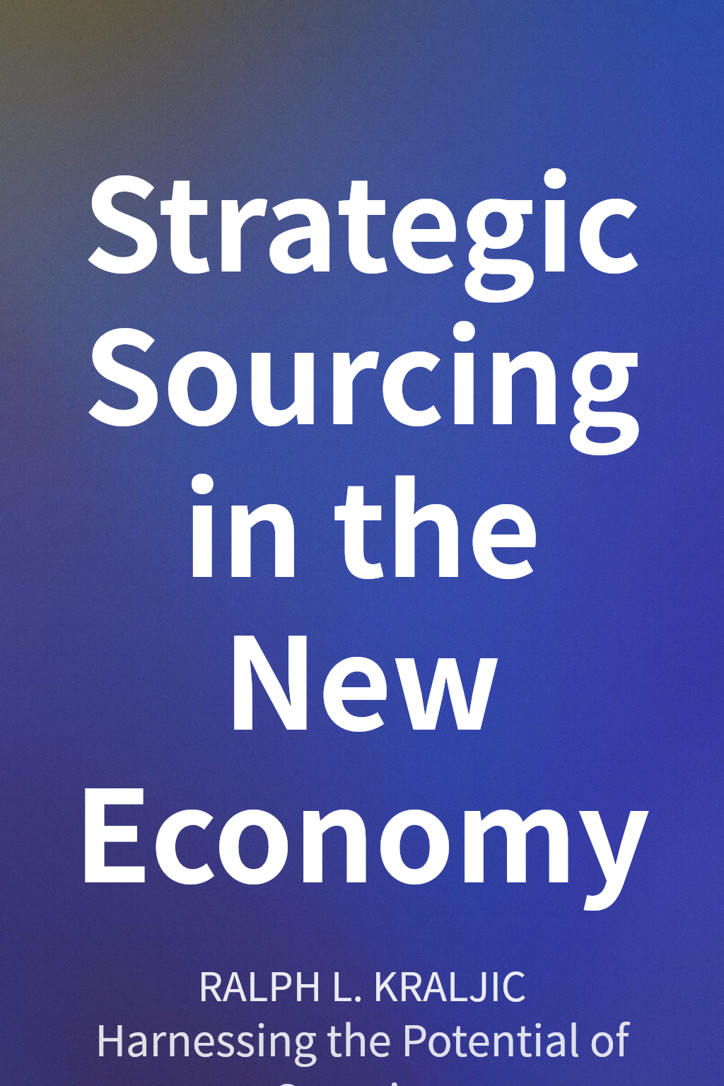 Strategic Sourcing in the New Economy cover