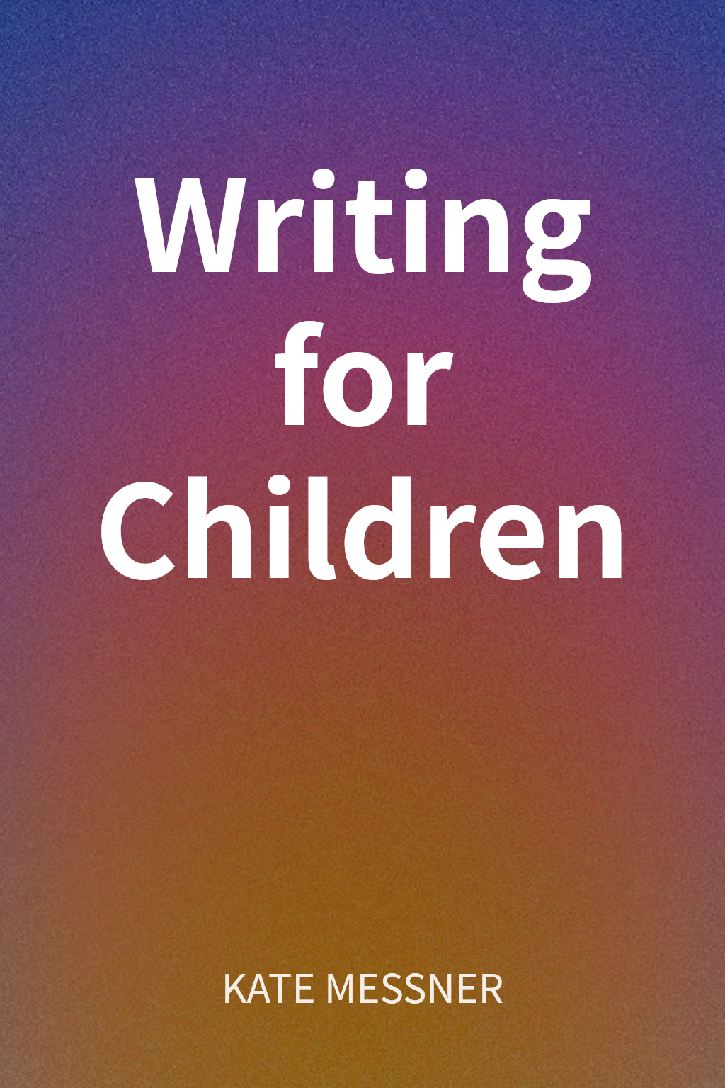 Writing for Children cover