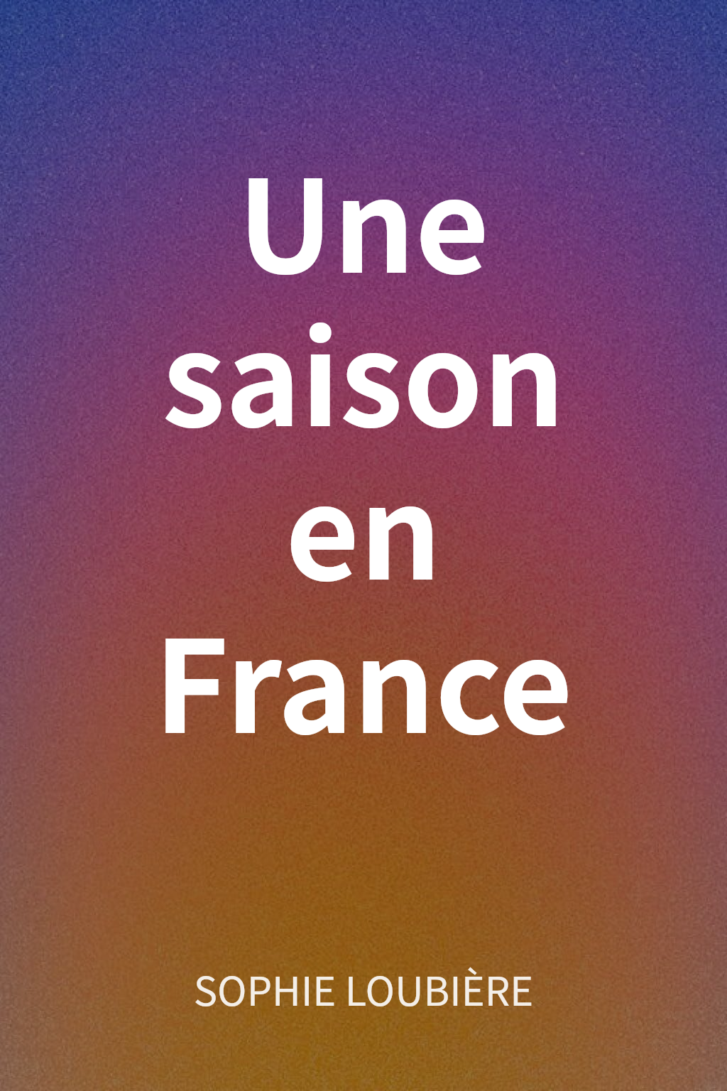 Une saison en France cover