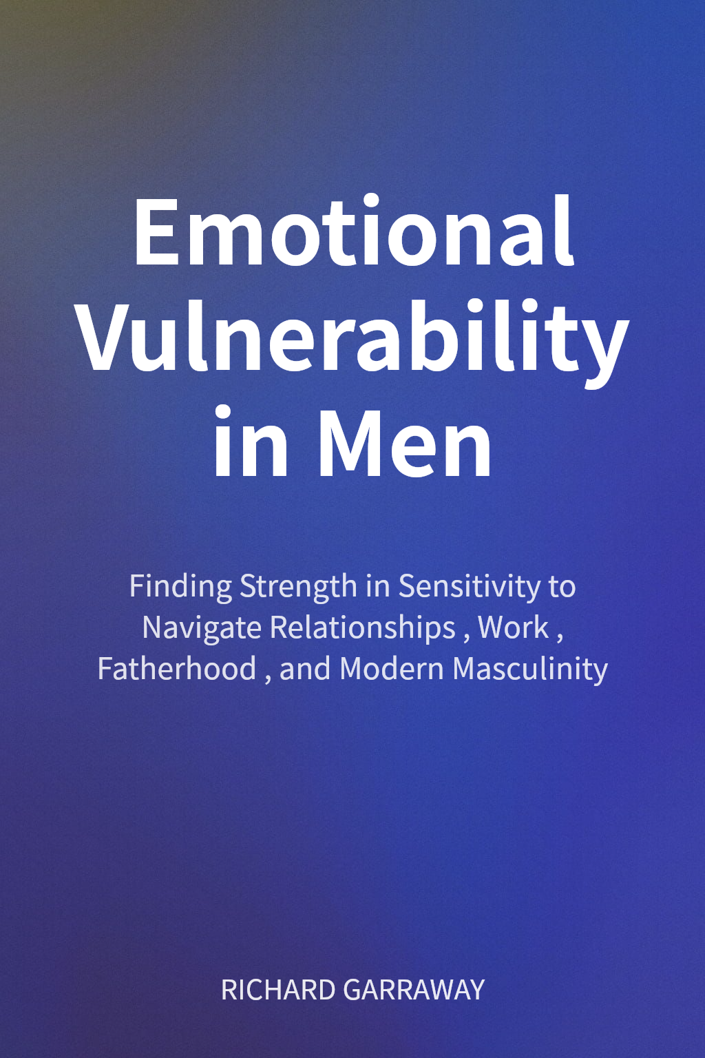 Emotional Vulnerability in Men cover