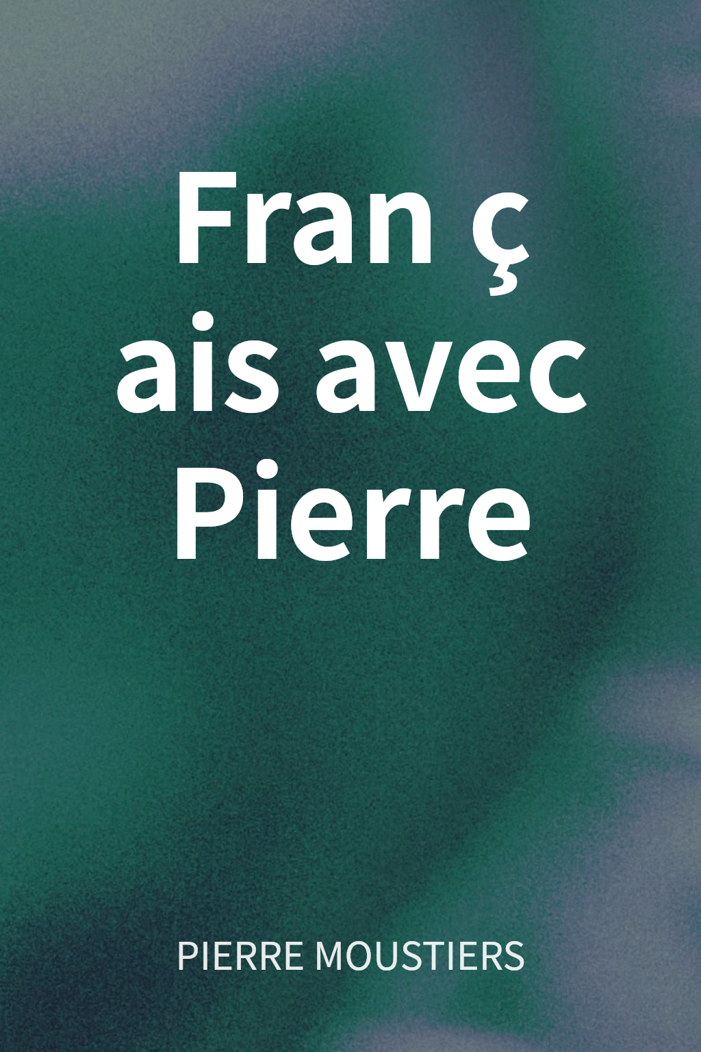 Français avec Pierre cover