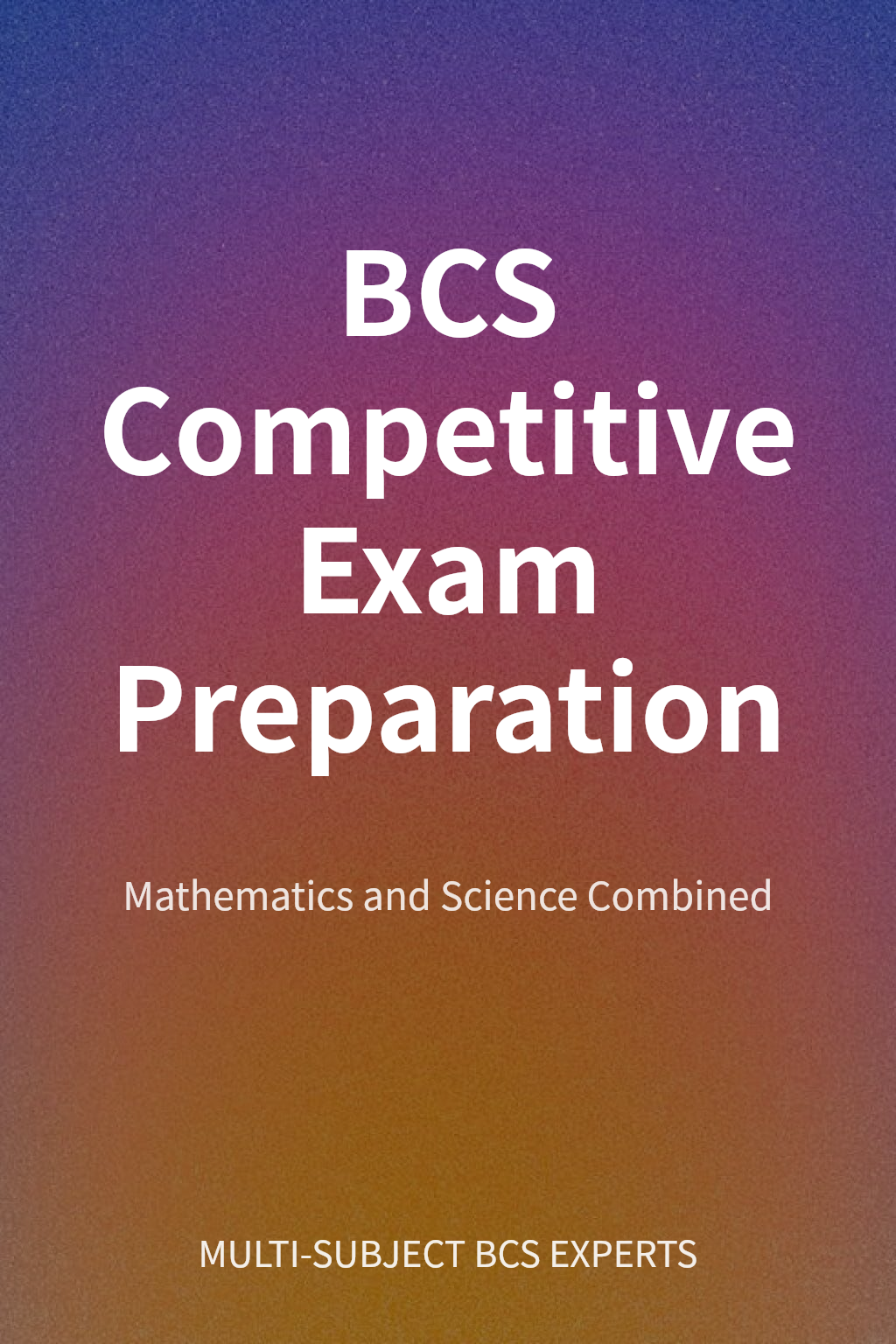 BCS Competitive Exam Preparation cover