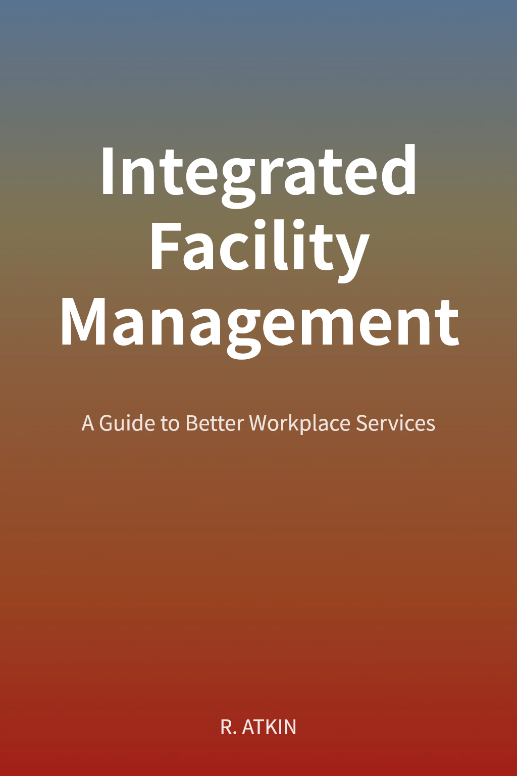 Integrated Facility Management cover