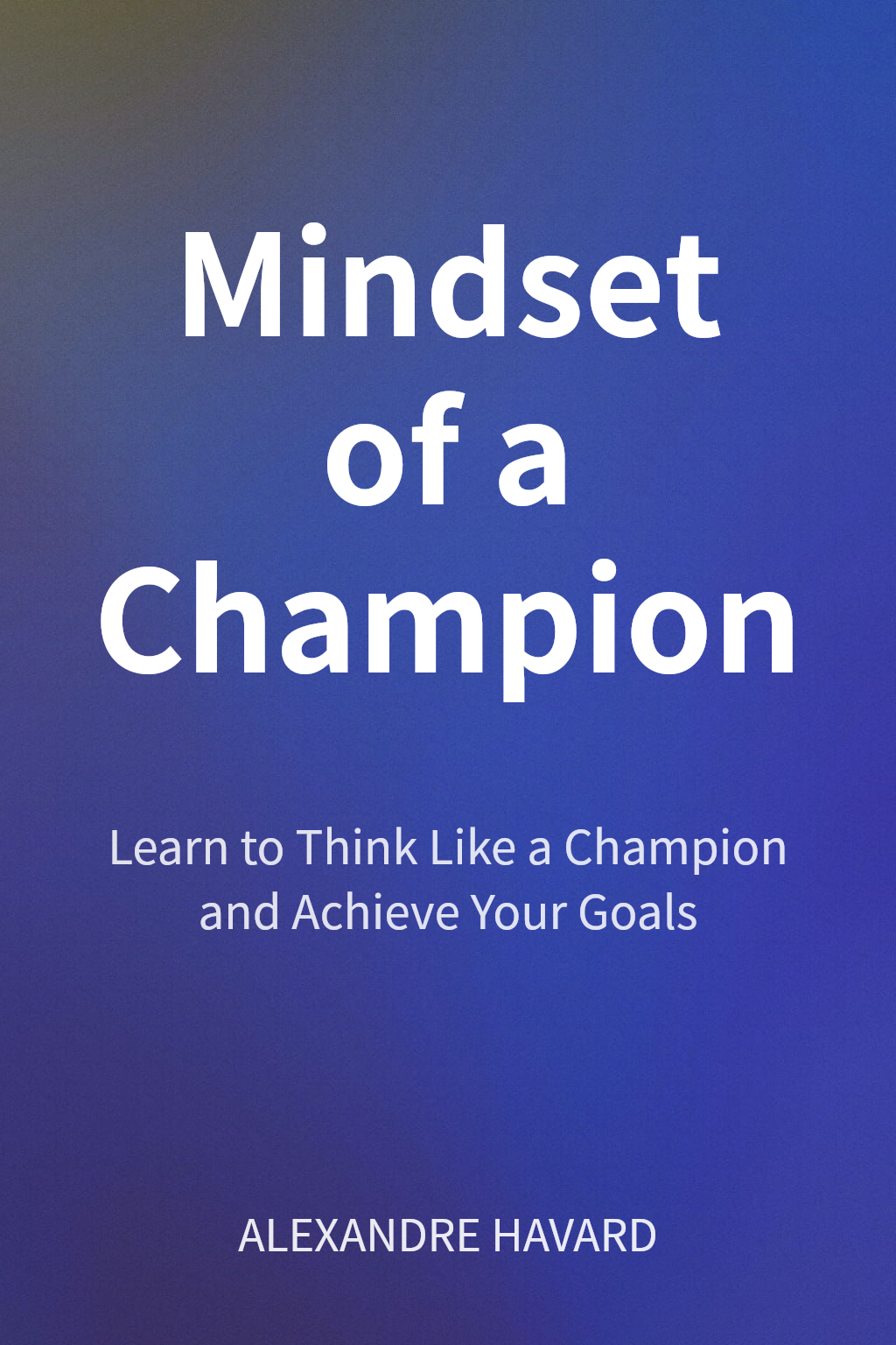 Mindset of a Champion cover