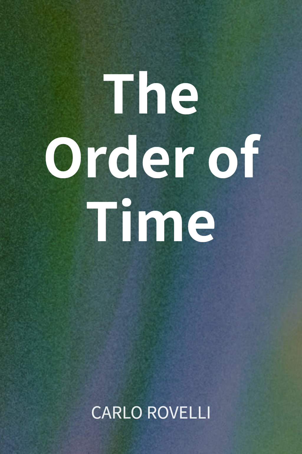 The Order of Time cover