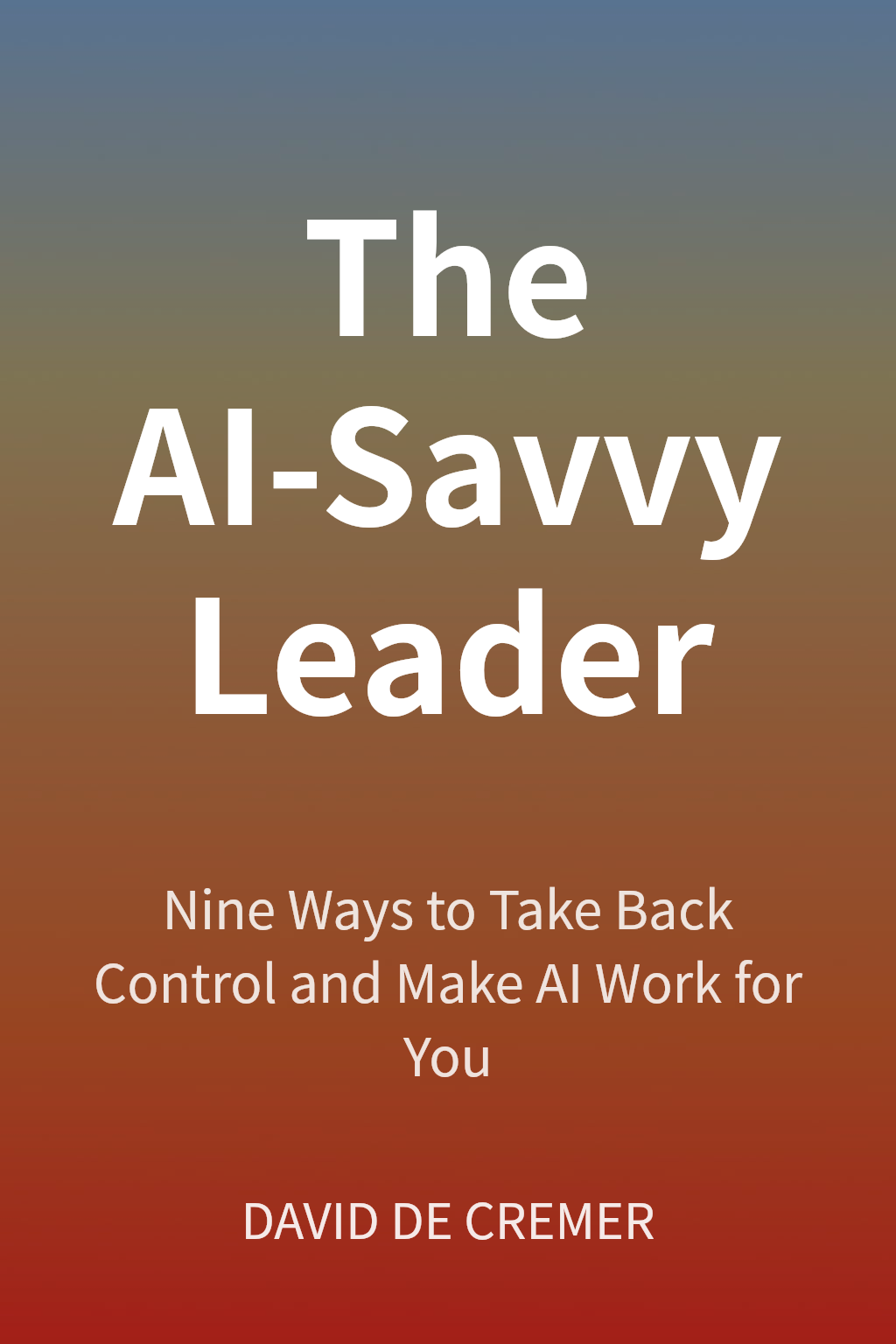 The AI-Savvy Leader cover