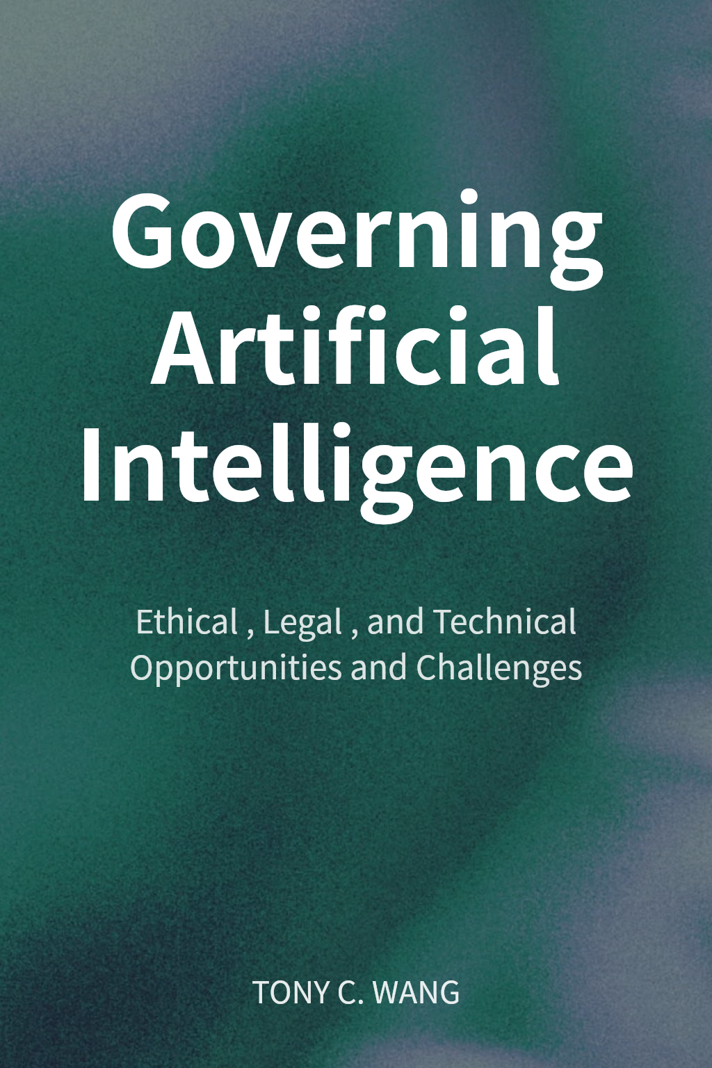 Governing Artificial Intelligence cover