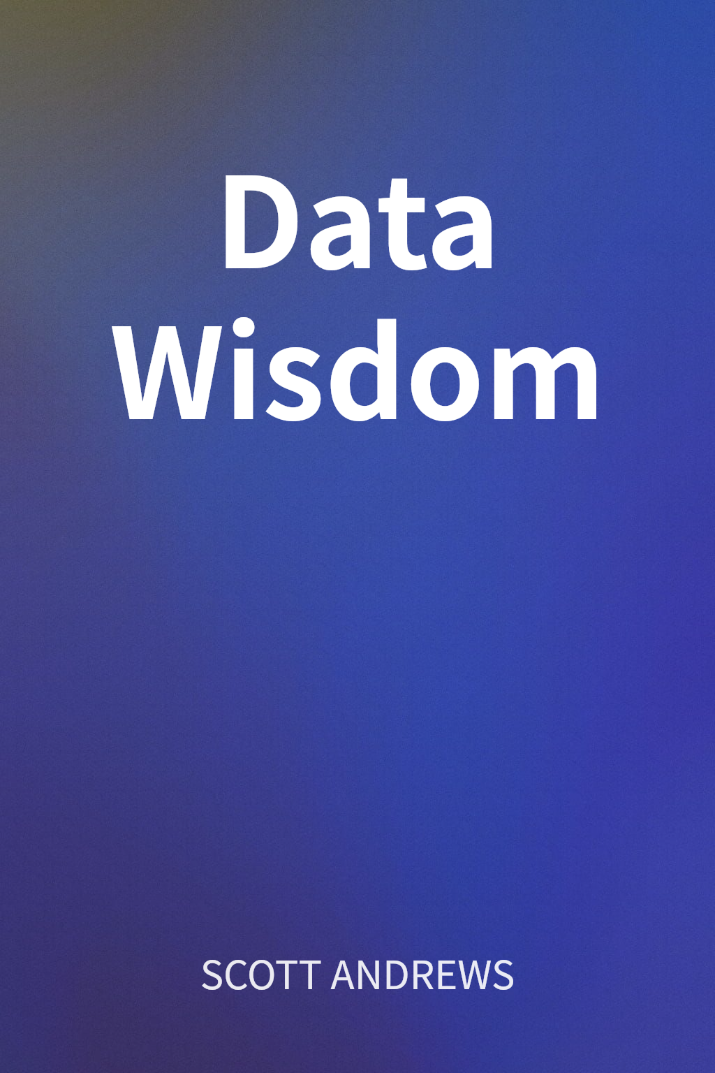 Data Wisdom cover