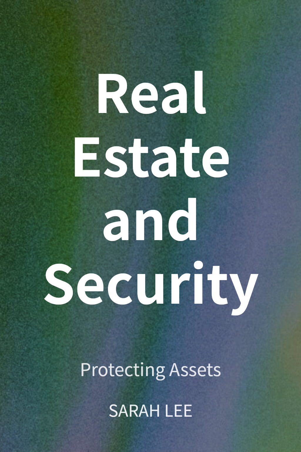 Real Estate and Security cover