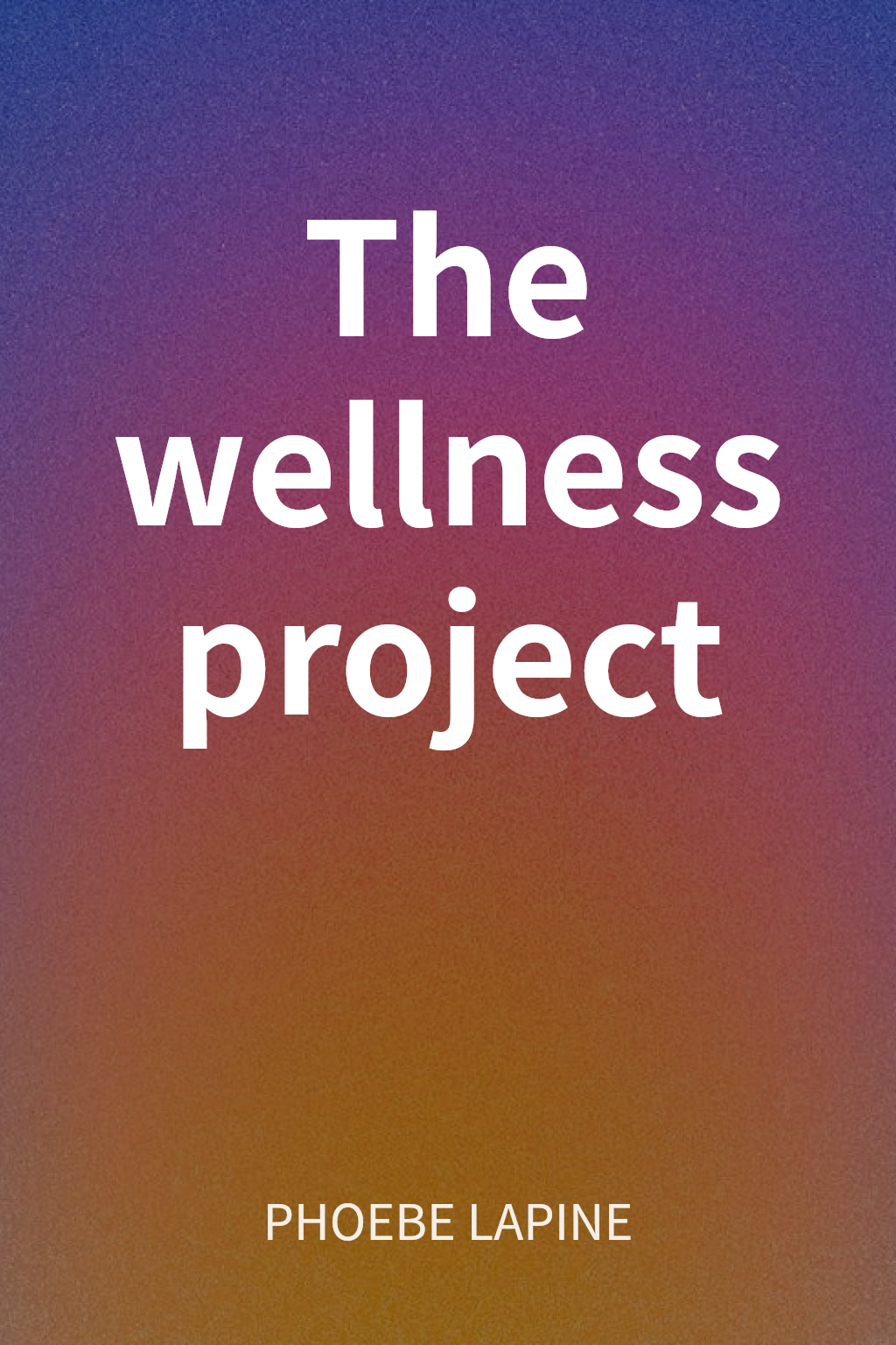 The wellness project cover