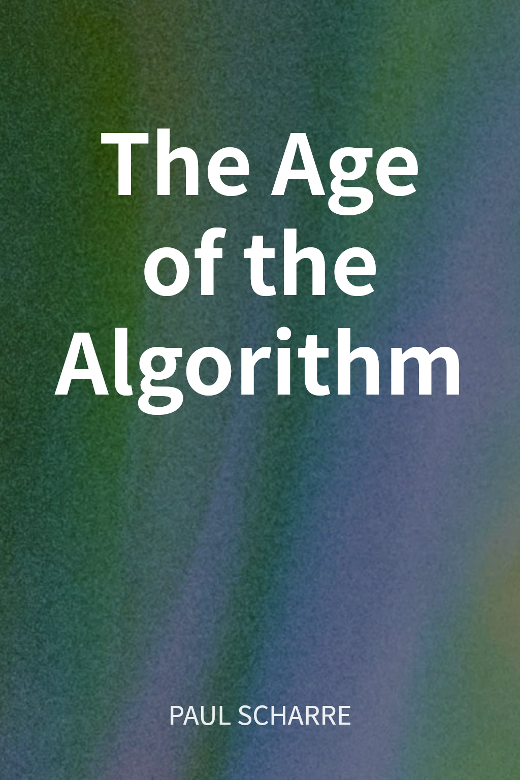 The Age of the Algorithm cover