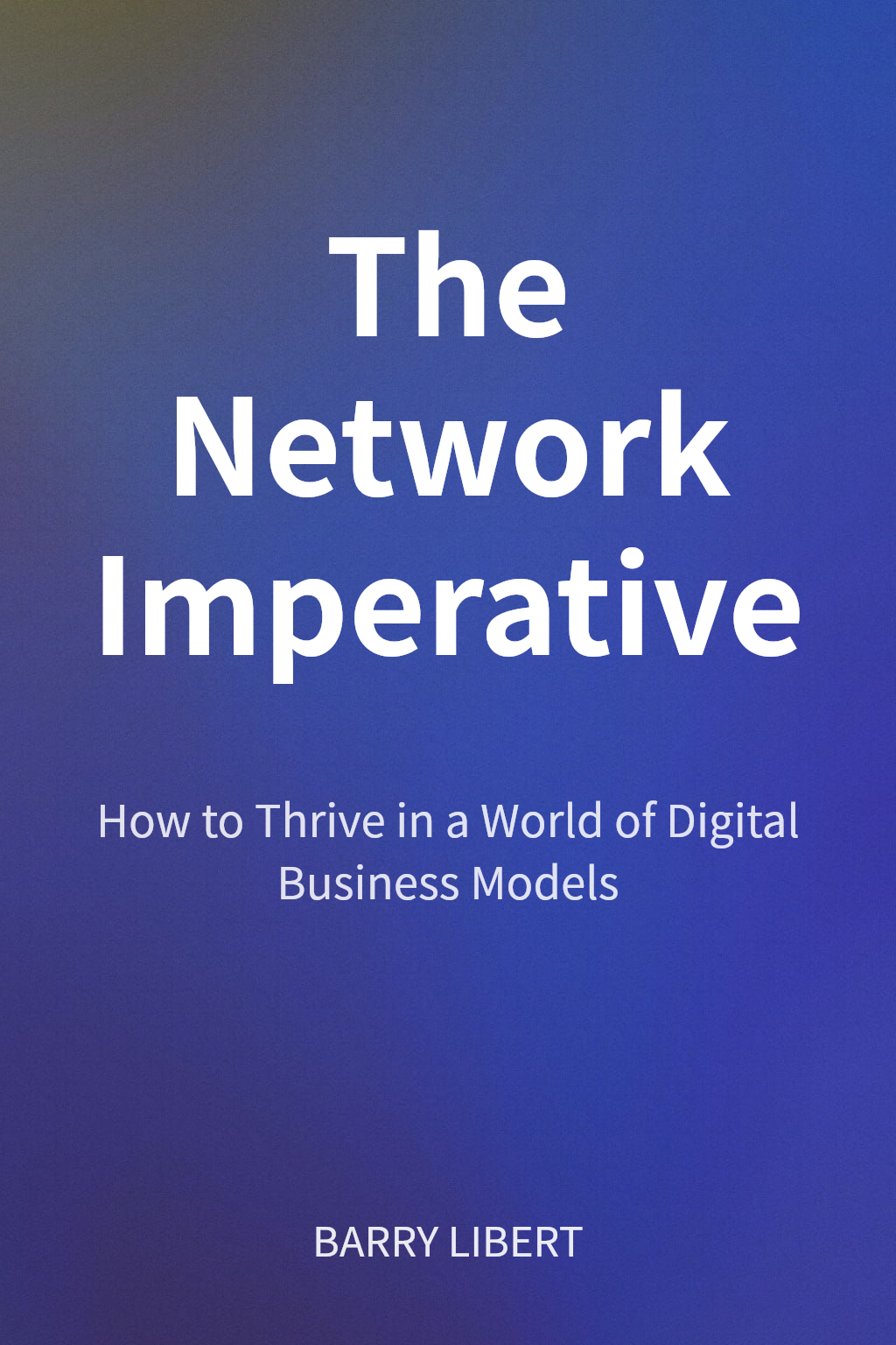 The Network Imperative cover