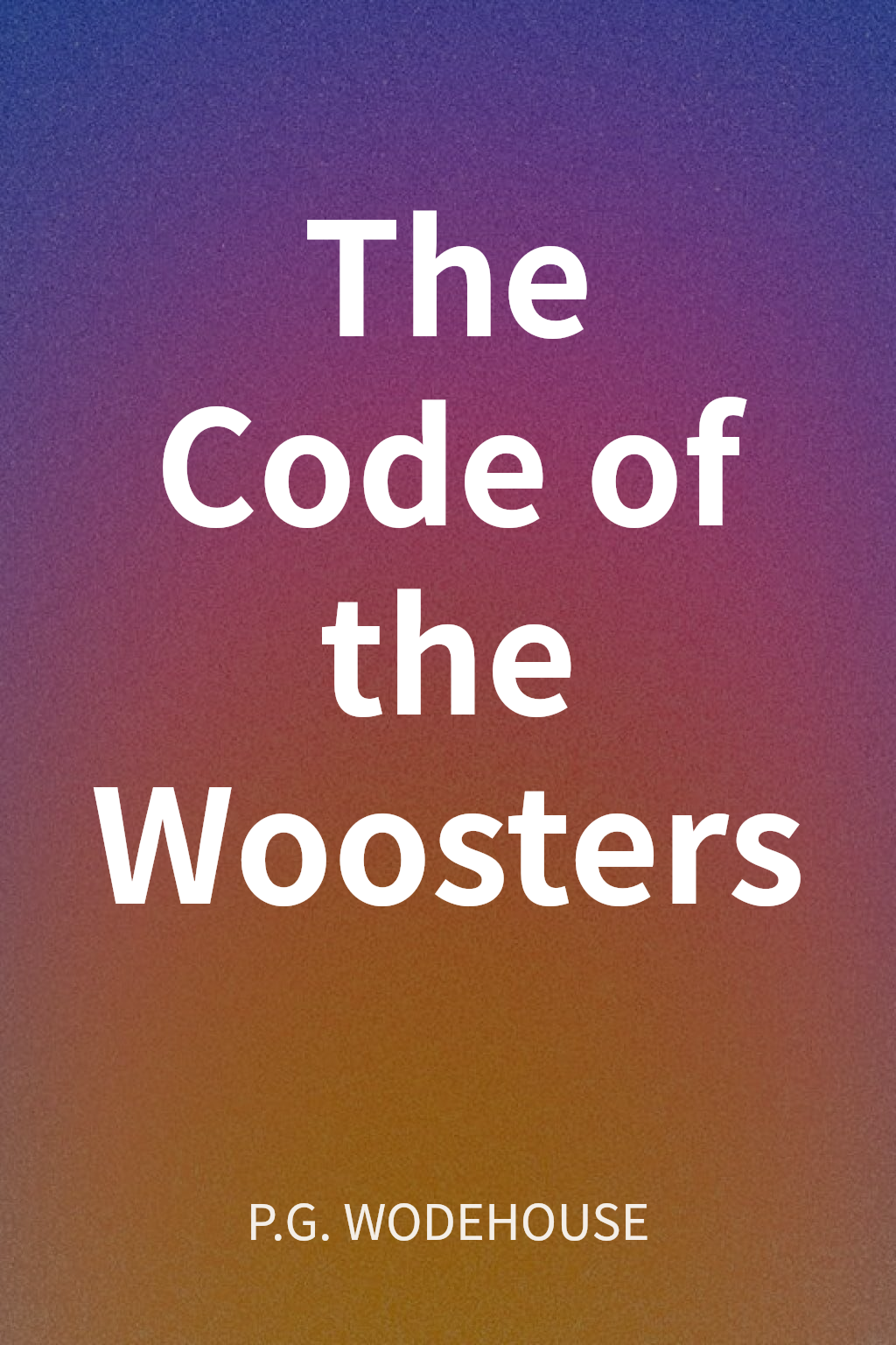 The Code of the Woosters cover