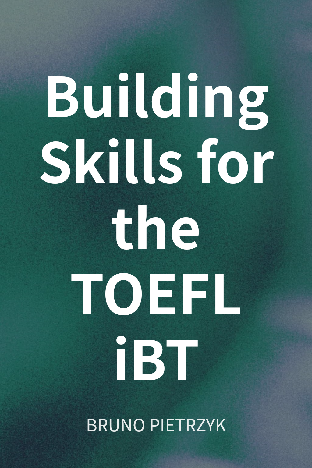 Building Skills for the TOEFL iBT cover