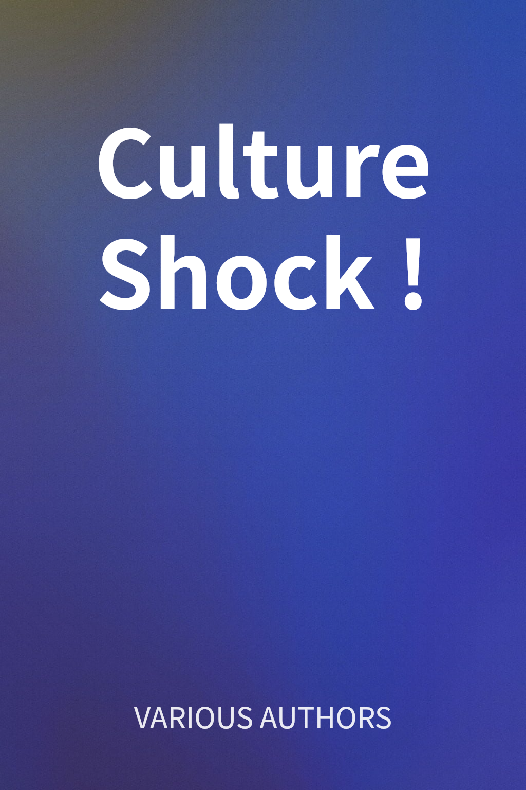 Culture Shock! cover