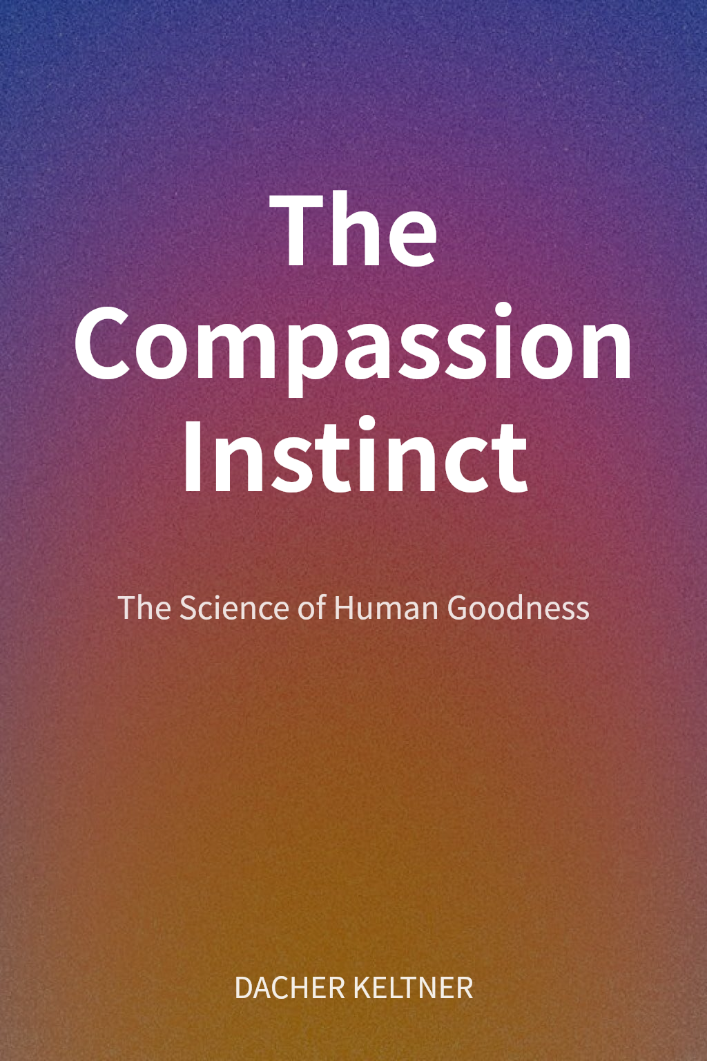 The Compassion Instinct cover