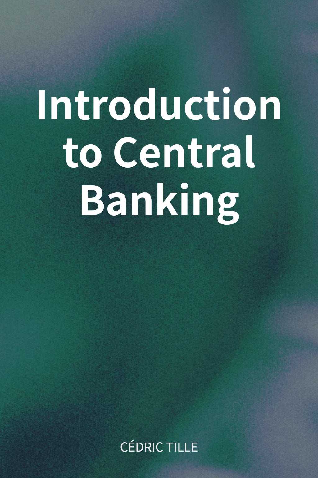 Introduction to Central Banking cover