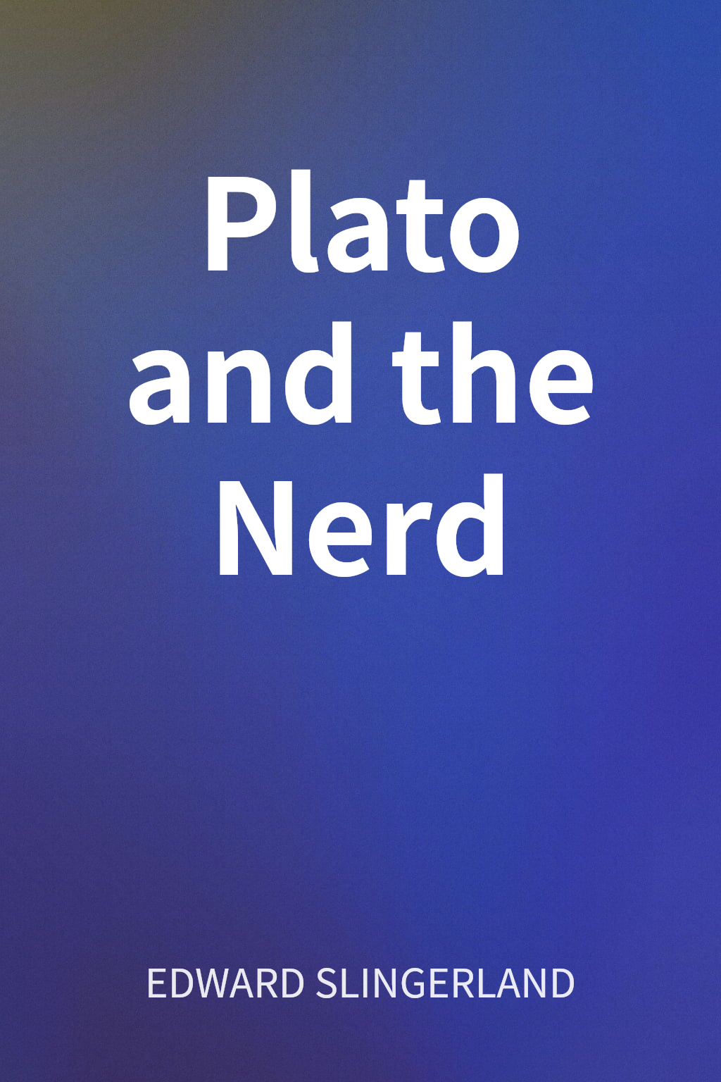 Plato and the Nerd cover